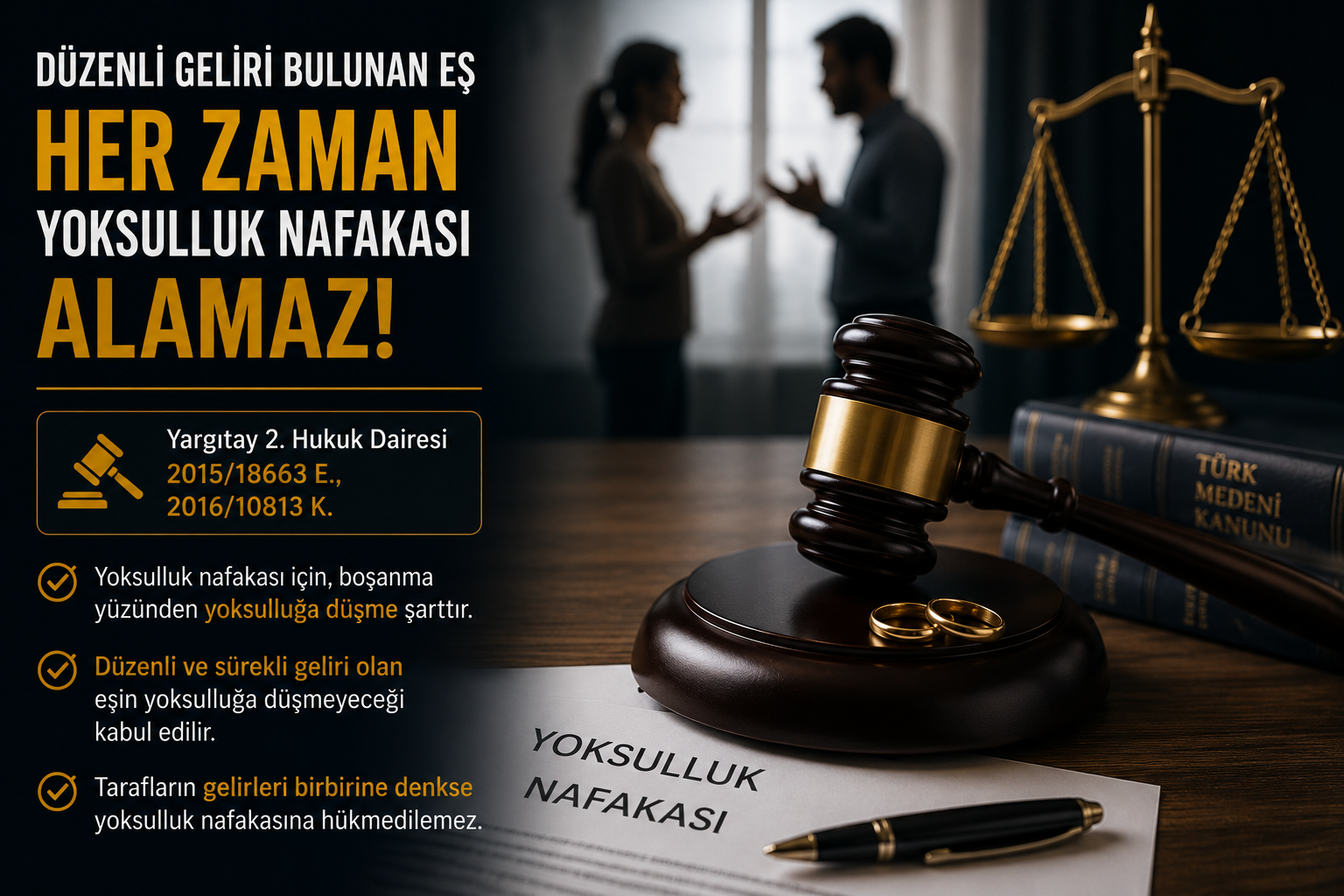 Düzenli Geliri Olan Eş Yoksulluk Nafakası Alabilir mi