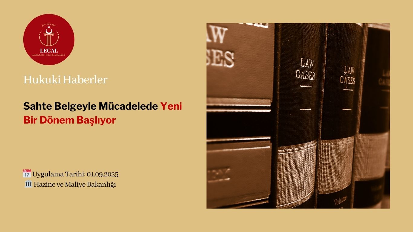 Sahte Belgeyle Mücadelede Yeni Bir Dönem Başlıyor